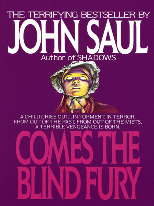 Title details for Comes the Blind Fury by John Saul - Available
